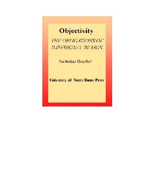 Objectivity: The Obligations of Impersonal Reason (102)