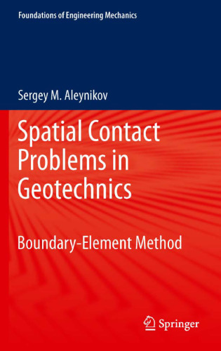 Spatial Contact Problems in Geotechnics: Boundary-Element Method