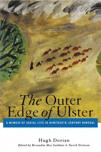 The Outer Edge of Ulster: A Memoir of Social Life in Nineteenth-Century Donegal
