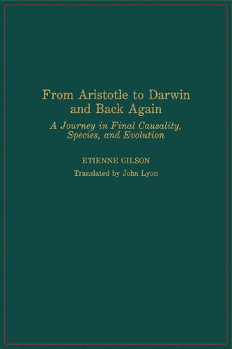From Aristotle to Darwin and Back Again: A Journey in Final Causality, Species, and Evolution