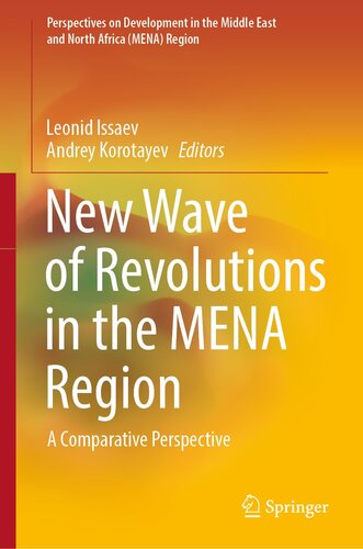 New Wave of Revolutions in the MENA Region: A Comparative Perspective