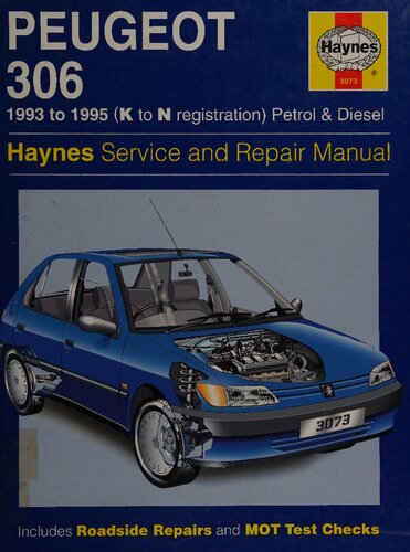Haynes Peugeot 306 1993 to 1995 Service and Repair Manual