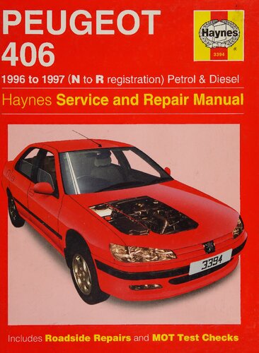 Haynes Peugeot 406 1996 to 1997 Service and Repair Manual