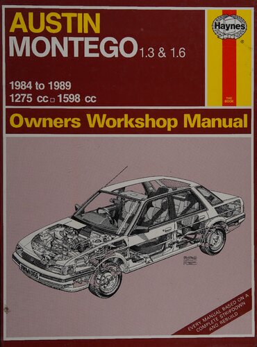 Haynes Austin Montego 1984 to 1989 Owners Workshop Manual