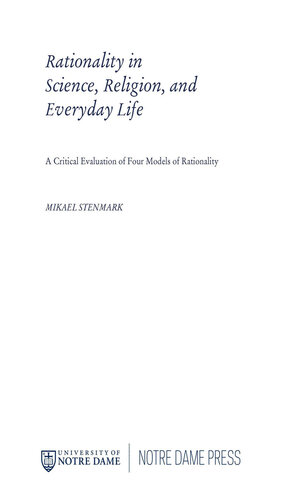 Rationality in Science, Religion, and Everyday Life: A Critical Evaluation of Four Models of Rationality
