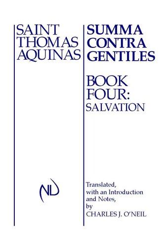 Summa Contra Gentiles, 4: Book Four: Salvation