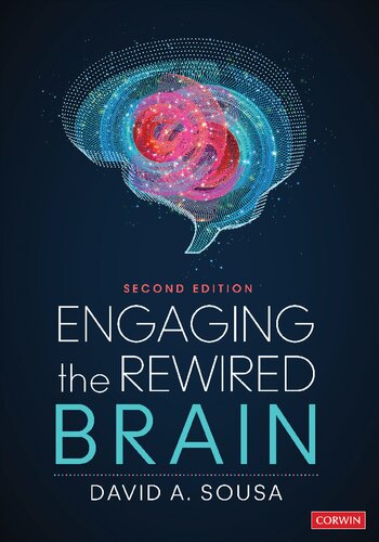 Engaging the Rewired Brain