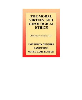 Moral Virtues and Theological Ethics