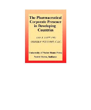 The Pharmaceutical Corporate Presence in Developing Countries (MULTINATIONAL MANAGERS AND DEVELOPING COUNTRY CONCERNS)