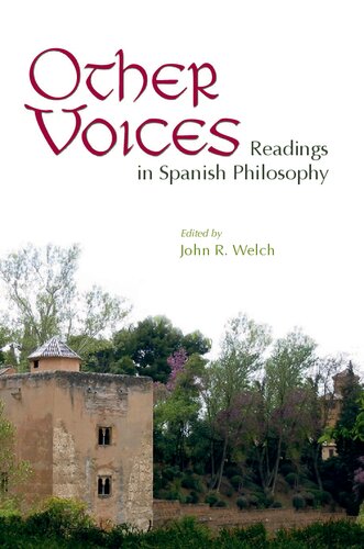 Other Voices: Readings in Spanish Philosophy