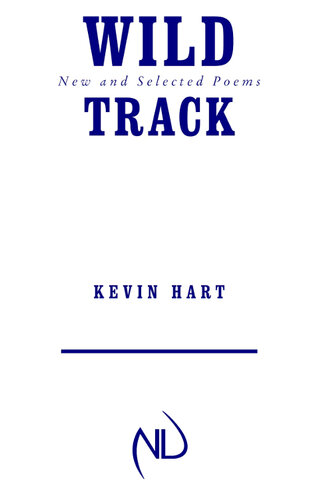 Wild Track: New and Selected Poems