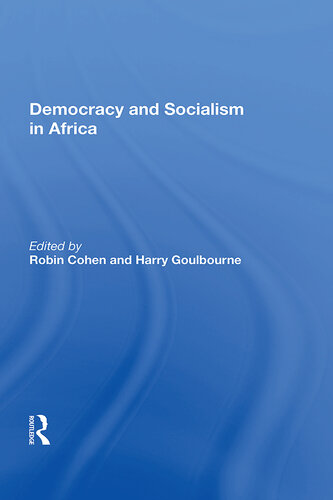 Democracy And Socialism In Africa (African Modernization and Development Series)