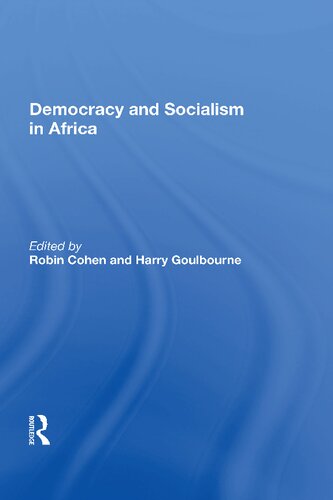 Democracy And Socialism In Africa (African Modernization and Development Series)