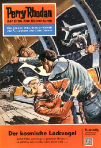 Perry Rhodan, der Erbe des Universums. Nr. 28. Der kosmische Lockvogel
