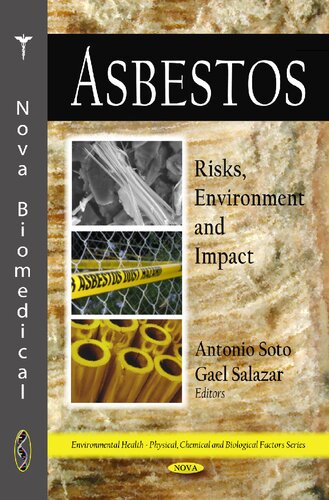 Asbestos: Risks, Environment and Impact