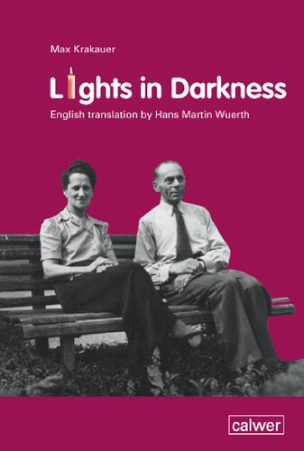 Lights in Darkness: Übersetzer: Wuerth, Hans Martin