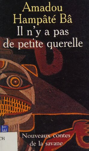 Il N'y A Pas De Petite Querelle (French Edition)