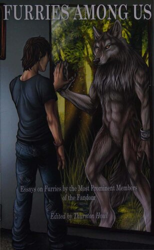 Furries Among Us: Essays on Furries by the Most Prominent Members of the Fandom