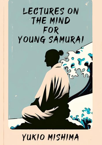 Lectures on the Mind for Young Samurai