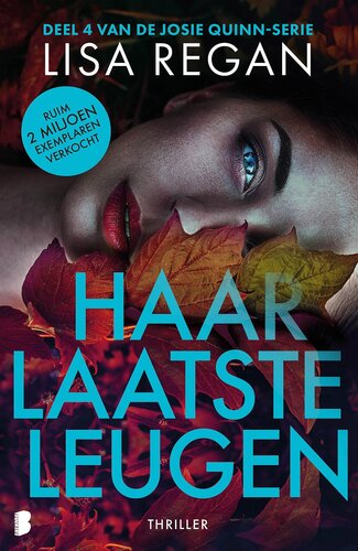 (Josie Quinn) 04 - Haar laatste leugen