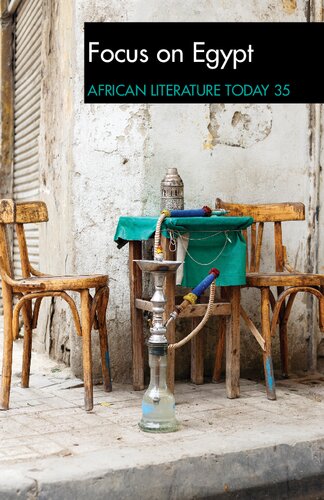 ALT 35: Focus on Egypt: African Literature Today (African Literature Today, 35)