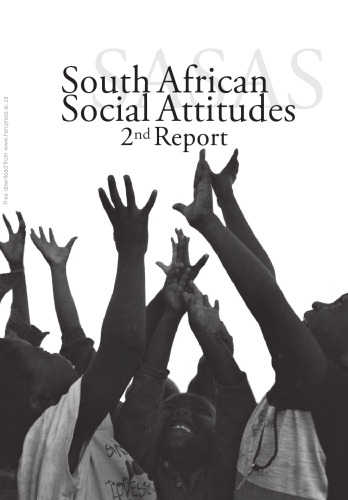 South African Social Attitudes: 2nd Report: Reflections on the Age of Hope