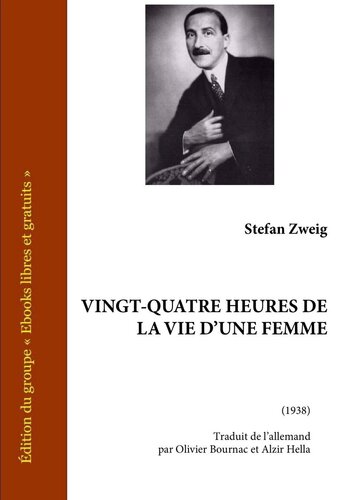 Vingt-quatre heures de la vie d'une femme