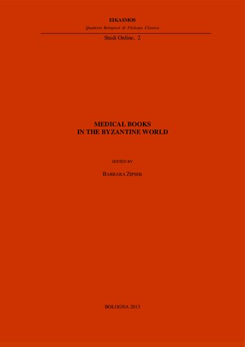 Medical Books in the Byzantine World