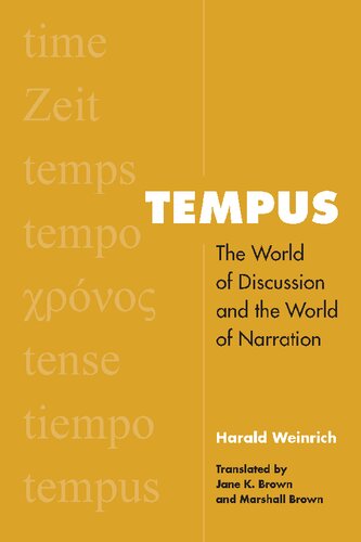Tempus: The World of Discussion and the World of Narration (Verbal Arts: Studies in Poetics)