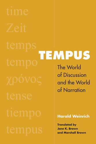 Tempus: The World of Discussion and the World of Narration (Verbal Arts: Studies in Poetics)