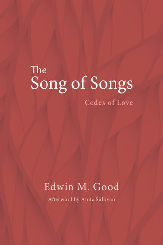 The Song of Songs: Codes of Love