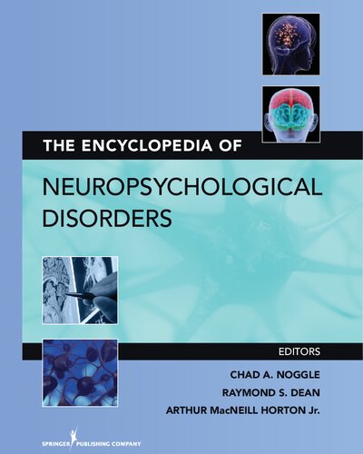 The Encyclopedia of Neuropsychological Disorders
