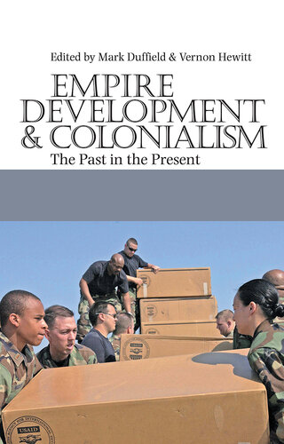 Empire, Development and Colonialism: The Past in the Present