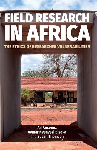 Field Research in Africa: The Ethics of Researcher Vulnerabilities