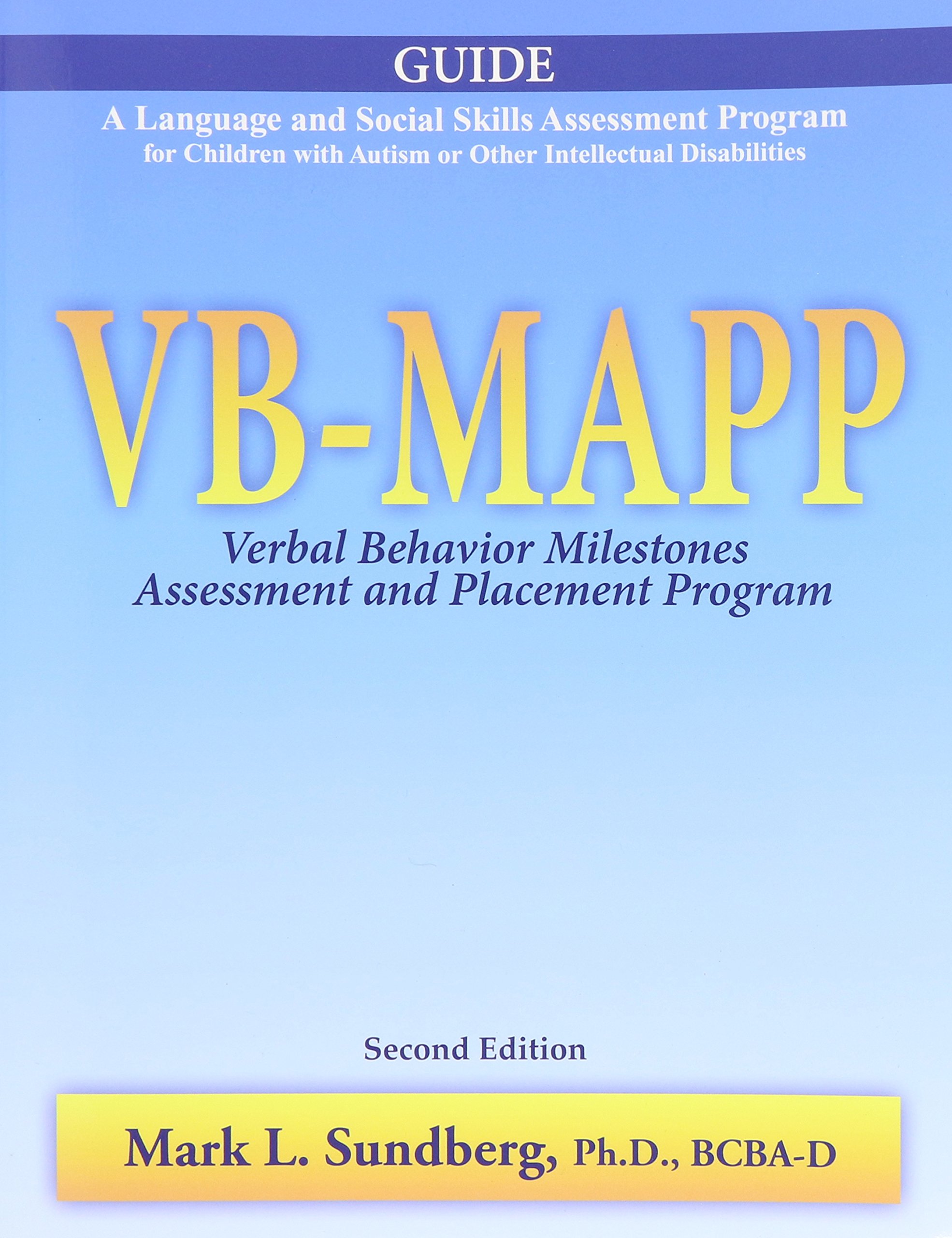 VB-MAPP: Verbal Behavior Milestones Assessment and Placement Program