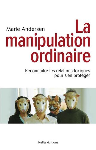 La manipulation ordinaire