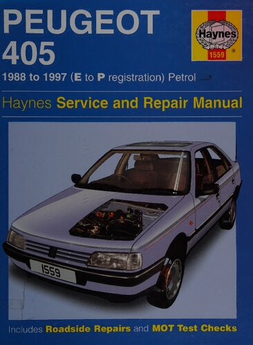 Haynes Peugeot 405 Petrol Service and Repair Manual
