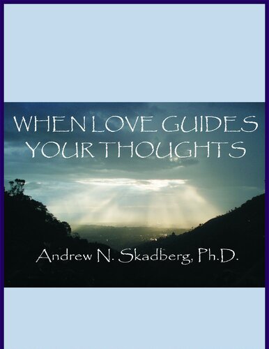 When Love Guides Your Thoughts