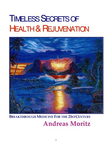 Timeless Secrets of Health and Rejuvenation, 4th Edition