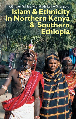 Islam and Ethnicity in Northern Kenya and Southern Ethiopia (Eastern Africa Series, 13)