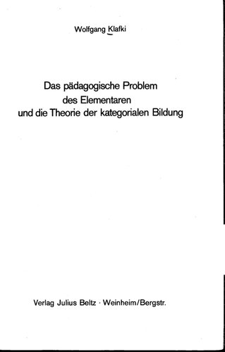 Das pedagogische Problem des Elementaren und die Theori der Kategorialen Bildung