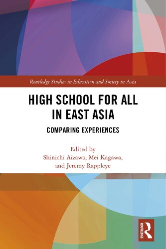 High School for All in East Asia: Comparing Experiences