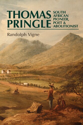 Thomas Pringle: South African pioneer, poet and abolitionist