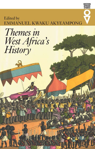 Themes in West Africa’s History (Western African Studies)