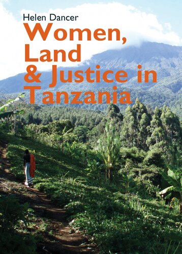 Women, Land and Justice in Tanzania (Eastern Africa Series, 24)