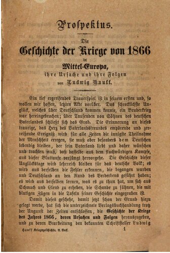Die Geschichte der Kriege von 1866 in Mittel-Europa, ihre Ursache und Folgen