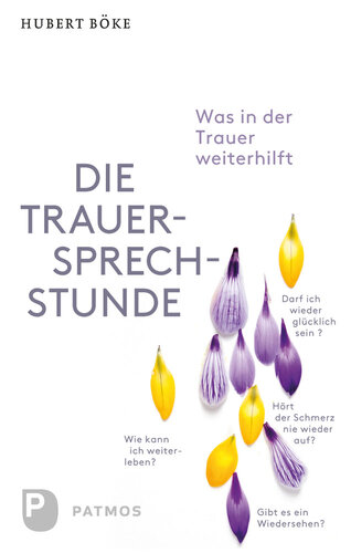 Die Trauersprechstunde: Was in der Trauer weiterhilft
