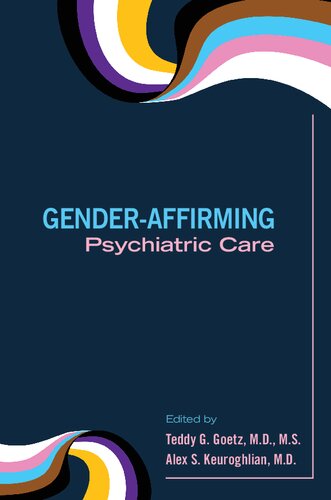 Gender-Affirming Psychiatric Care