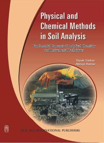 Physical and Chemical Methods in Soil Analysis