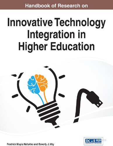 Handbook of Research on Innovative Technology Integration in Higher Education